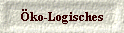 �ko-Logisches